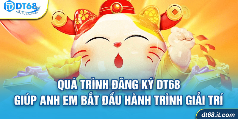 Khái niệm đăng ký DT68